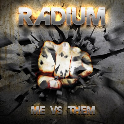 Radium - Me VS Them